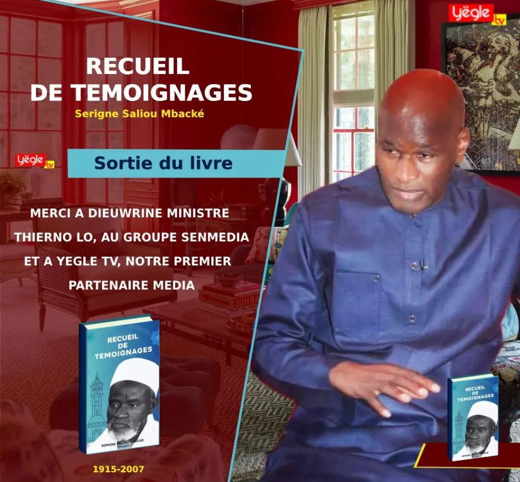 Remerciements aux Contributeurs du Livre sur Serigne Saliou : M. Thierno Lo et Yeglé TV Mis à l&rsquo;Honneur