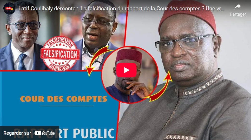 Latif Coulibaly démonte : ‘La falsification du rapport de la Cour des comptes ? Une vraie farce !